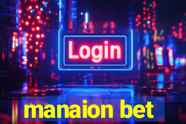 manaion bet