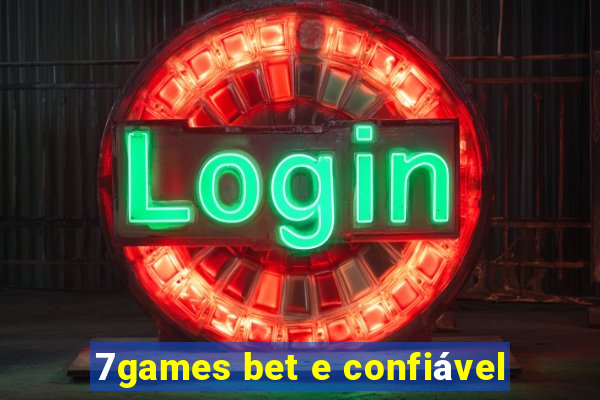 7games bet e confiável