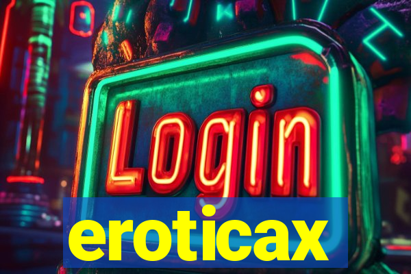 eroticax