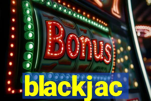 blackjac