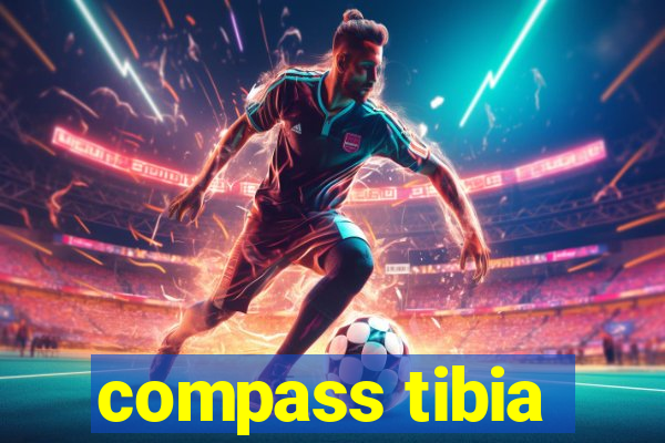 compass tibia