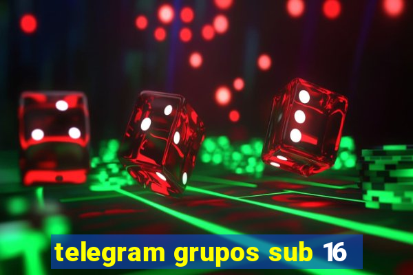 telegram grupos sub 16