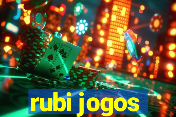 rubi jogos