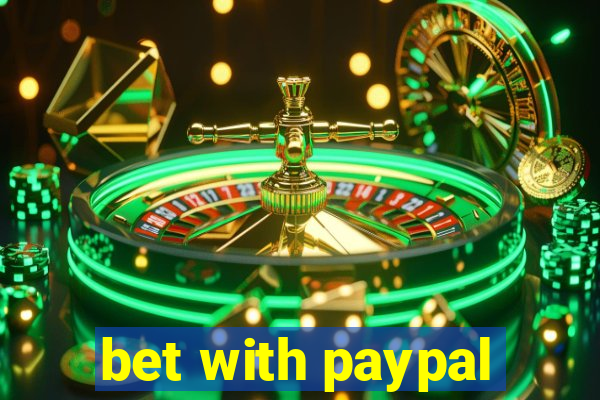 bet with paypal