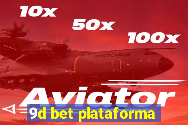 9d bet plataforma