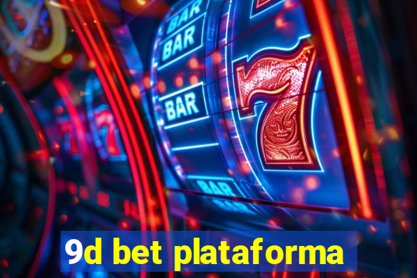 9d bet plataforma