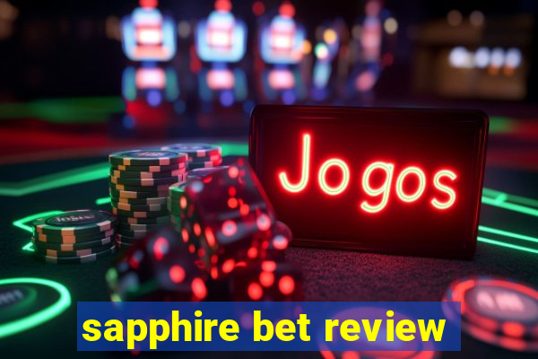 sapphire bet review