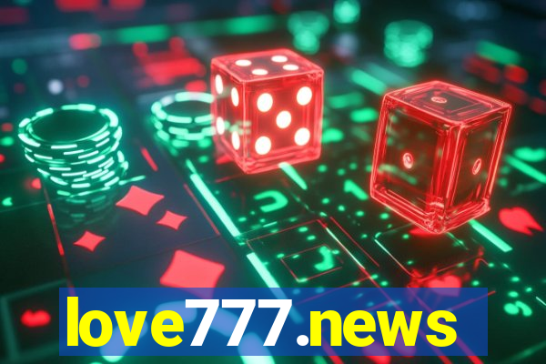 love777.news