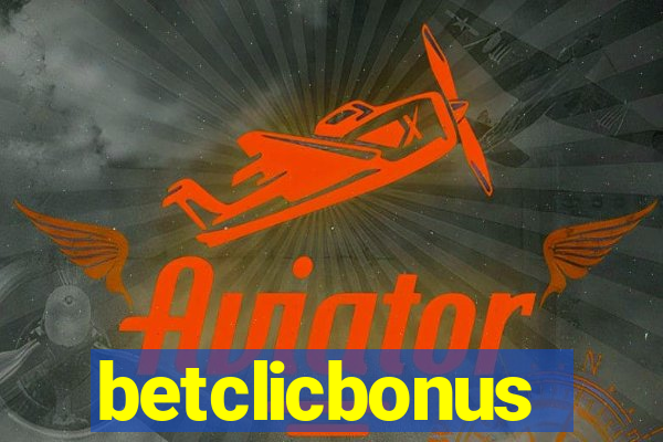 betclicbonus