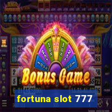 fortuna slot 777