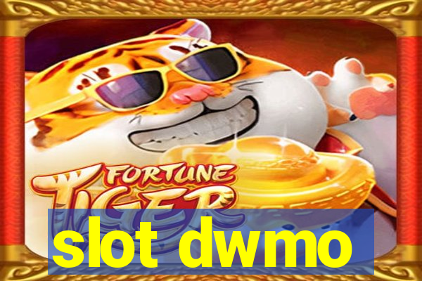 slot dwmo