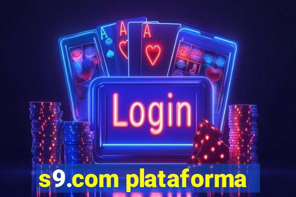 s9.com plataforma