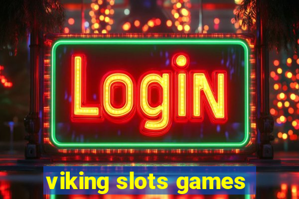 viking slots games