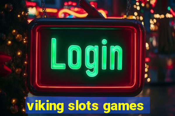 viking slots games