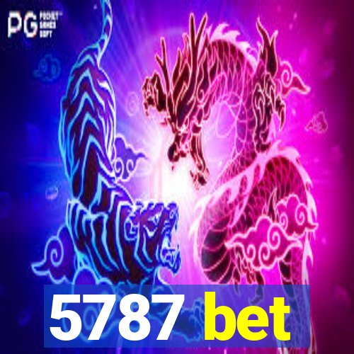 5787 bet