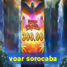 voar sorocaba