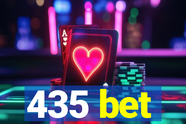 435 bet