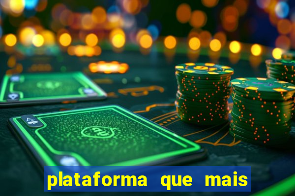 plataforma que mais paga jogo do tigre