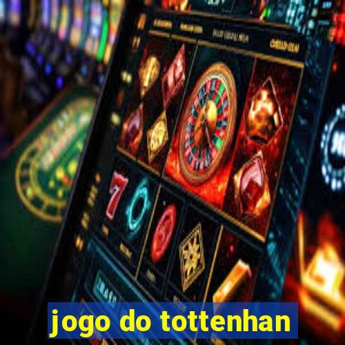 jogo do tottenhan