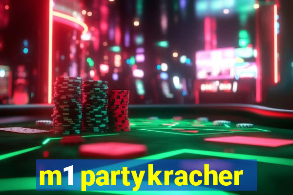 m1 partykracher