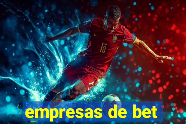 empresas de bet