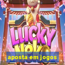 aposta em jogos