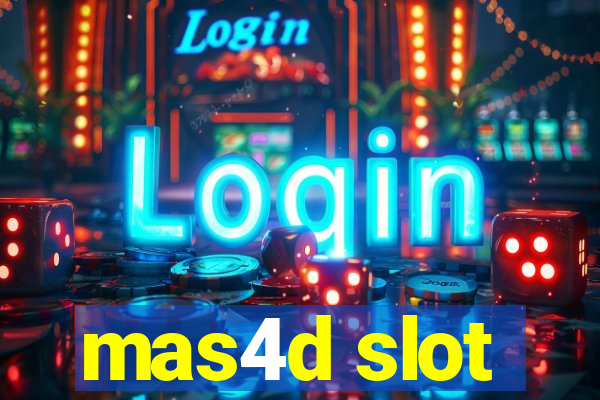 mas4d slot