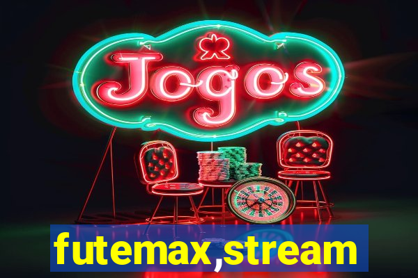 futemax,stream