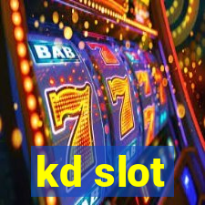 kd slot