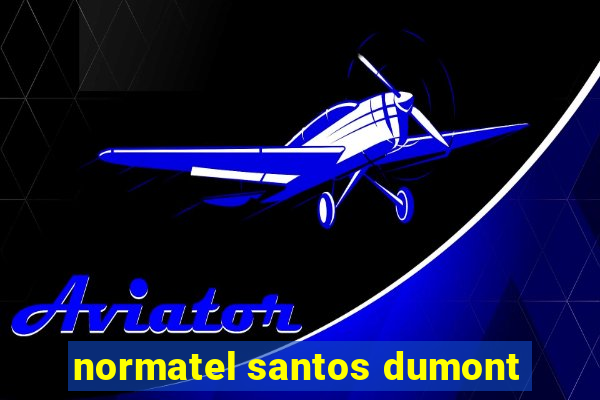 normatel santos dumont