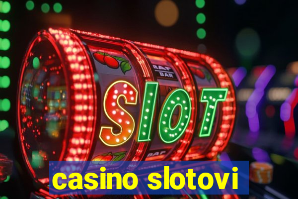 casino slotovi