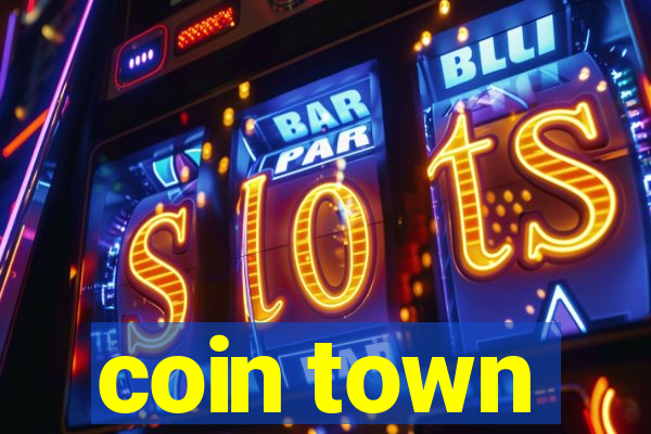 coin town