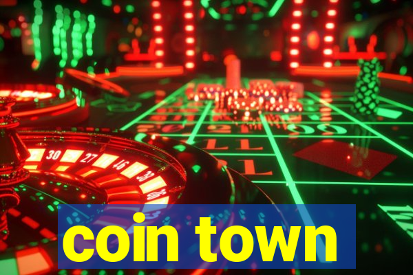 coin town