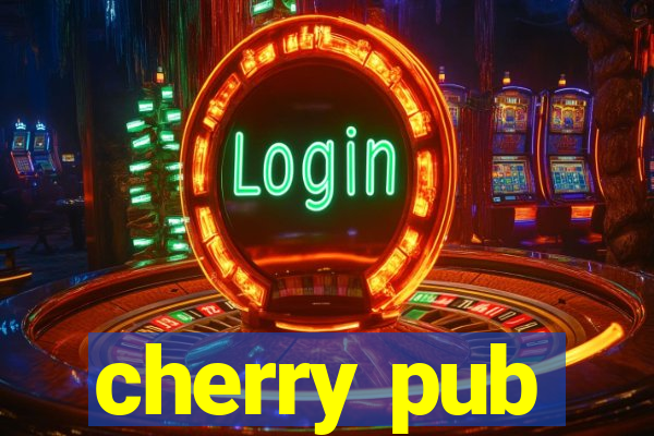 cherry pub