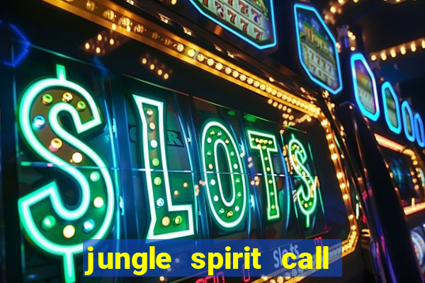 jungle spirit call of the wild slot review