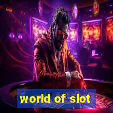 world of slot