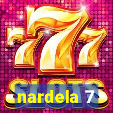 nardela 7