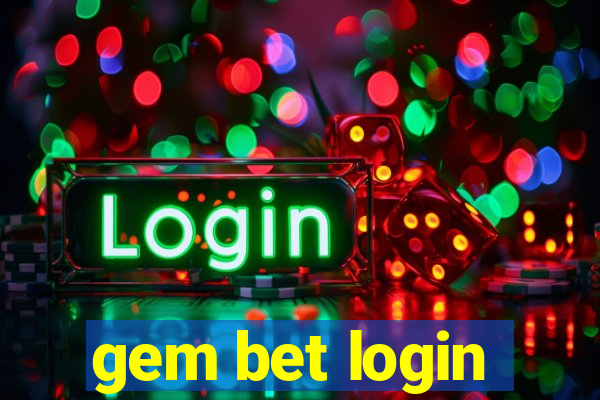 gem bet login