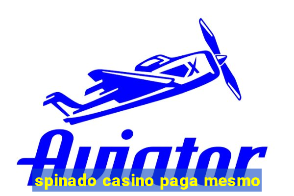 spinado casino paga mesmo