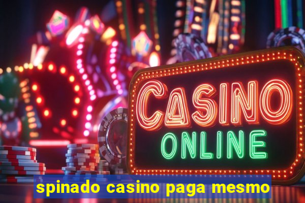 spinado casino paga mesmo