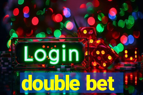 double bet