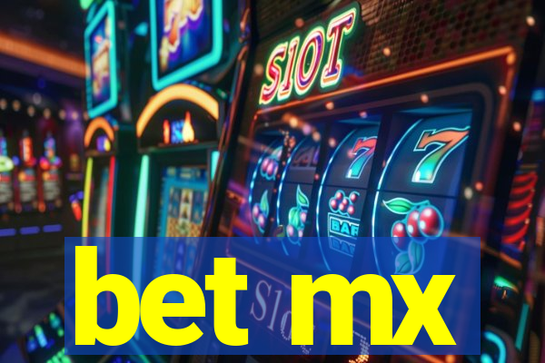 bet mx