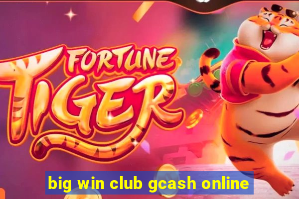 big win club gcash online