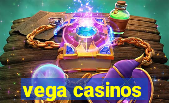 vega casinos