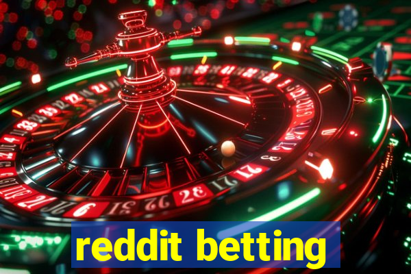 reddit betting