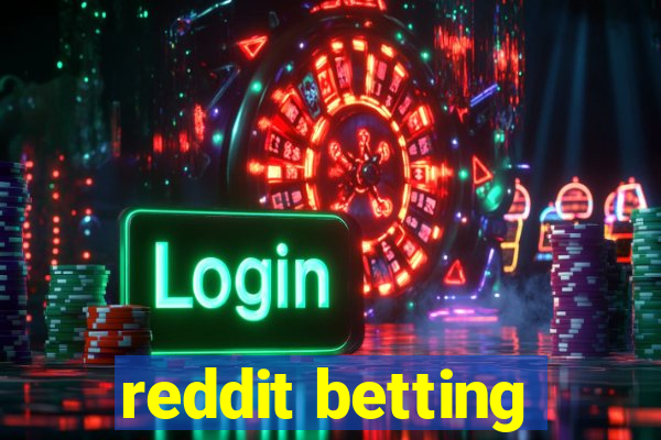 reddit betting