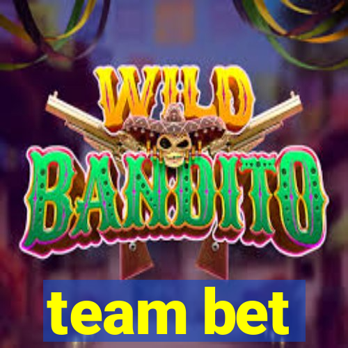 team bet