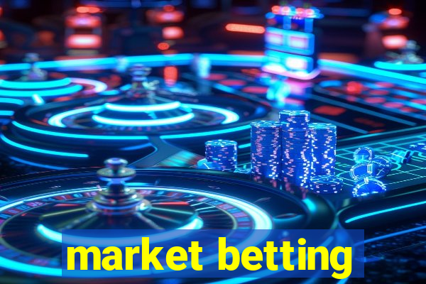 market betting