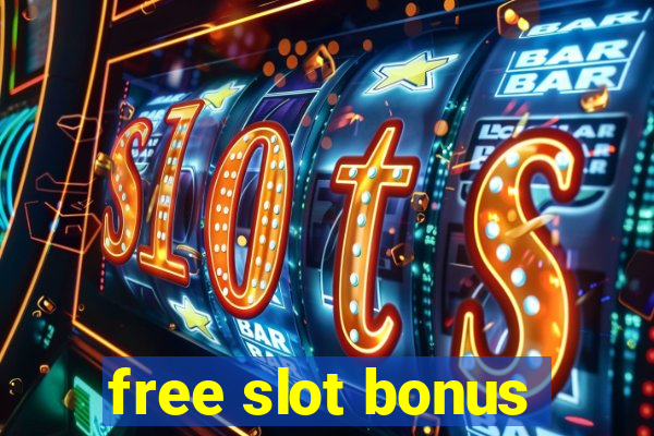 free slot bonus