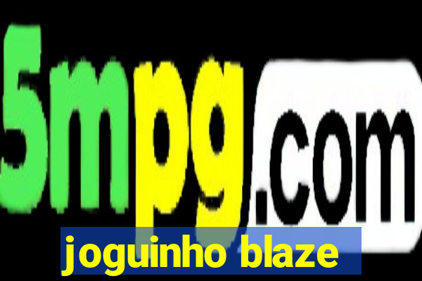 joguinho blaze